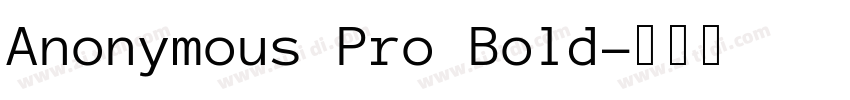Anonymous Pro Bold字体转换